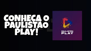 Conheça o Paulistão Play  Nova plataforma de streaming [upl. by Onaicram178]