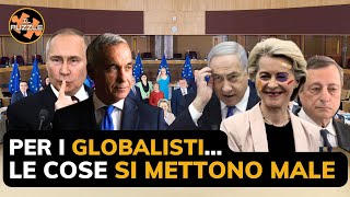 Le cose si mettono male per i globalisti [upl. by Farika613]