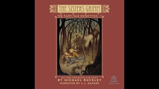 The FairyTale Detectives  The Sisters Grimm  Michael Buckley  Full Audiobooks [upl. by Adnertal]