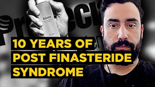 Spent 70k  Blakes 10 YEAR Experience BATTLING PostFinasteride Syndrome [upl. by Pritchard]