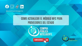 Como actualizar el módulo mfc para proveedores del Estado [upl. by Airamalegna581]