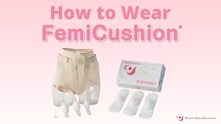 How To Wear FemiCushion [upl. by Atihcnoc]