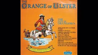 The Loyal Orangemen  The Orange Of Ulster Full Album [upl. by Bern]