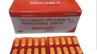 Muscare P tablet  सिर दर्द की गोली सिर दर्दबदन दर्द में काम आने वाली टेबलेटचुटकियो मे दर्द गायब [upl. by Landsman]