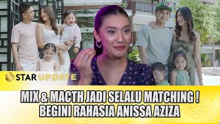 RAHASIA GAYA SERASI ANISSA AZIZA amp RADITYA DIKA SAMPAI ANAKANAKNYA DISEBUT BAYI JAKSEL STAR UPDATE [upl. by Loss782]