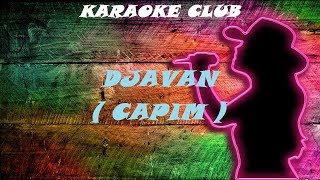 DJAVAN  CAPIM  KARAOKE [upl. by Rexer]