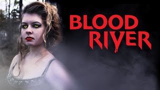 Blood River  Trailer  Christopher Forbes  Destiny Ledonne  Jezibel Anat  Camille Keaton [upl. by Asirahc]