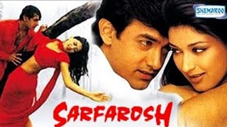 Sarfarosh Full Movie Facts and Review  Amir Khan  Sonali Bendre  Naseeruddin Shah [upl. by Aisirtap]