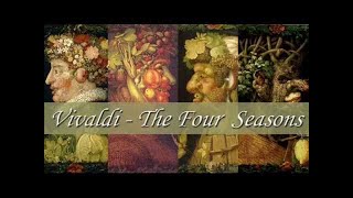 Vivaldi The Four Seasons Spring Summer Autumn Winter  fullcomplete [upl. by Lucian]