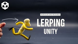 Create a Powerful and modular Lerp System  Unity full Tutorial [upl. by Verene]