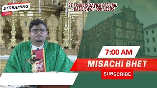 7 AM  Konkani Mass  Budvar Sadea Kallcho Ottravem Satollem Basilica of Bom Jesus  7 Aug 2024 [upl. by Worl]