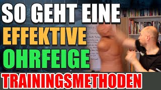 ⚠️So geht eine effektive Ohrfeige richtig❗ Die Ohrfeige optimal als Erstschlag ausführen❗ [upl. by Torrlow299]