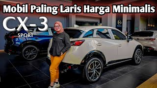 Mazda CX3 15L Sport  Mobil Paling Laris Harga Minimalis  Dibawah 400 Jutaan [upl. by Jerrilyn363]