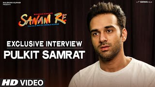 SANAM RE EXclusive  Pulkit Samrat Interview  TSeries [upl. by Zined]