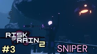 Trying Out Sniper  Risk Of Rain 2 3 [upl. by Bandeen]