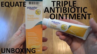 Unboxing Equate Triple Antibiotic Ointment 1 OZ Tube [upl. by Hildy]