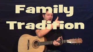 Family Tradition Hank Williams Jr Easy Strum Guitar Lesson How to Play Tutorial Licks TAB [upl. by Lessur]