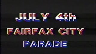 The 20th Annual City of Fairfax Independence Day Parade  1986 [upl. by Ettenoj281]