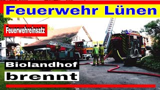 FEUERWEHR Lünen löscht Brand im Biolandhof SchulzeWethmar [upl. by Phelia]