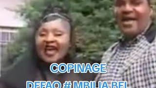 DEFAO et MBILIA BEL Copinage ❤️❤️❤️ [upl. by Shulock]