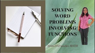 Solving Problems Involving Functions [upl. by Aissila]