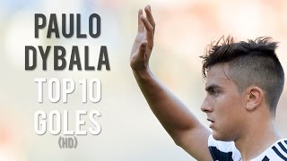 Paulo Dybala Top 10 Goles  20152016 1080p [upl. by Angelia]