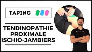 TAPING pour une TENDINOPATHIE PROXIMALE de ISCHIOJAMBIERS [upl. by Obau]