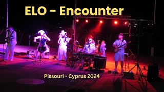 ELO ENCOUNTER 2024 [upl. by Elmer771]