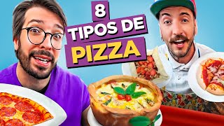 8 Tipos de Pizza Fáceis e Surpreendentes [upl. by Korenblat]