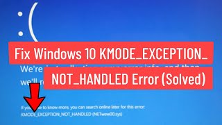 Fix Windows 10 KMODEEXCEPTIONNOTHANDLED Error Solved [upl. by Dang]