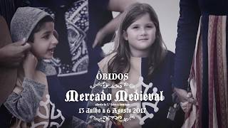 Mercado Medieval de Óbidos 2017 • Cortejo de Saudação [upl. by Cirred]