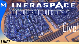 InfraSpace INFINITY 🚀 10 Release Day Start 1 [upl. by Pip]