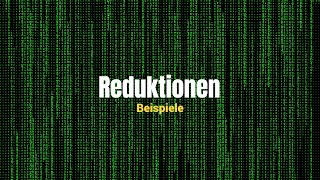 Reduktionen  weitere Beispiele  Berechenbarkeit 9  Simplexity [upl. by Arde670]