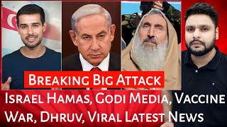 Israel Hamas Godi Media Vaccine War Dhruv Rathee Viral Latest News MrReactionWala [upl. by Atteniuq]