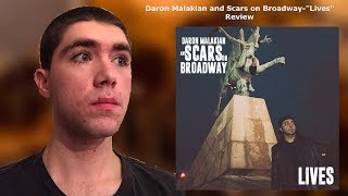 Daron Malakian and Scars on Broadway“Lives” ReactionReview [upl. by Okubo613]