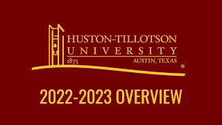 HustonTillotson University 20222023 Overview [upl. by Orlene]