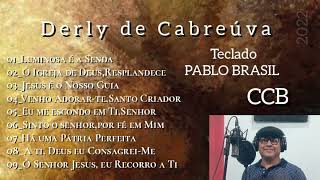 Derly de Cabreúva Álbum Completo  CCB [upl. by Nylevol]