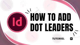 How to add dot leaders InDesign [upl. by Hogarth]