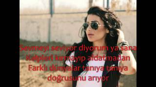 İrem Derici  Sevgi Olsun Taştan Olsun Lyrics [upl. by Cirdes462]