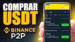 Cómo COMPRAR USDT en Binance P2P APP en 5 Minutos [upl. by Shelby921]