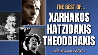 THE BEST OF XARHAKOS  HATZIDAKIS  THEODORAKIS Instrumental [upl. by Enomal111]