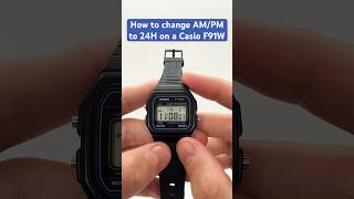 How to change AMPM to 24h on Casio F91W  Fast Tutorial casiof91w [upl. by Waldo663]