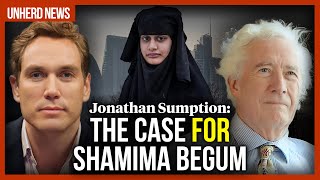 Jonathan Sumption The case for Shamima Begum [upl. by Reeves]