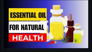 Discover the TOP Essential Oils for NATURAL Health healthessentialoils naturalremedies [upl. by Leila]