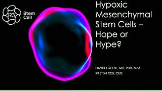 Hypoxic Mesenchymal Stem Cells  Should They Be Used [upl. by Sharp501]