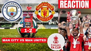 Man City vs Manchester United 12 Live Stream FA Cup Final Football Match Score reaction Highlights [upl. by Brigit]