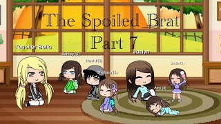 The Spoiled BratGacha Mini MoviePart 7 [upl. by Reahard730]