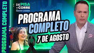 DPC con Nacho Lozano  Programa completo 7 de agosto de 2023 [upl. by Lounge]