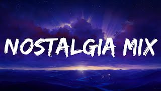 A nostalgia playlist  Tiktok trending songs mix [upl. by Willet705]