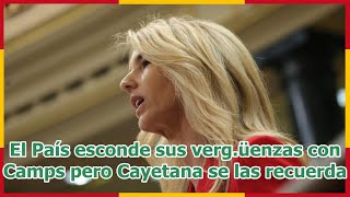 El País esconde sus vergüenzas con Camps pero Cayetana se las recuerda [upl. by Llerroj]